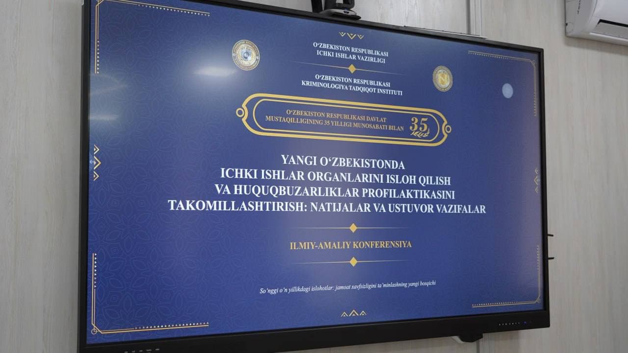 O‘zbekiston Respublikasi Kriminologiya tadqiqot institutida  "Yangi O‘zbekistonda Ichki ishlar organlarini isloh qilish va huquqbuzarliklar profilaktikasini takomillashtirish: natijalar va ustuvor vazifalar" mavzusida ilmiy-amaliy konferensiya bo‘lib o‘tdi.